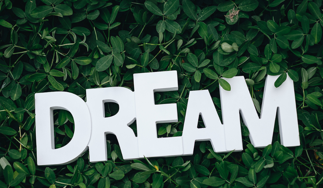 Go For Your Dreams!