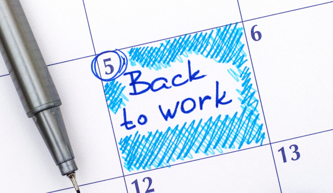 How to Overcome the Back to Work “Blues”